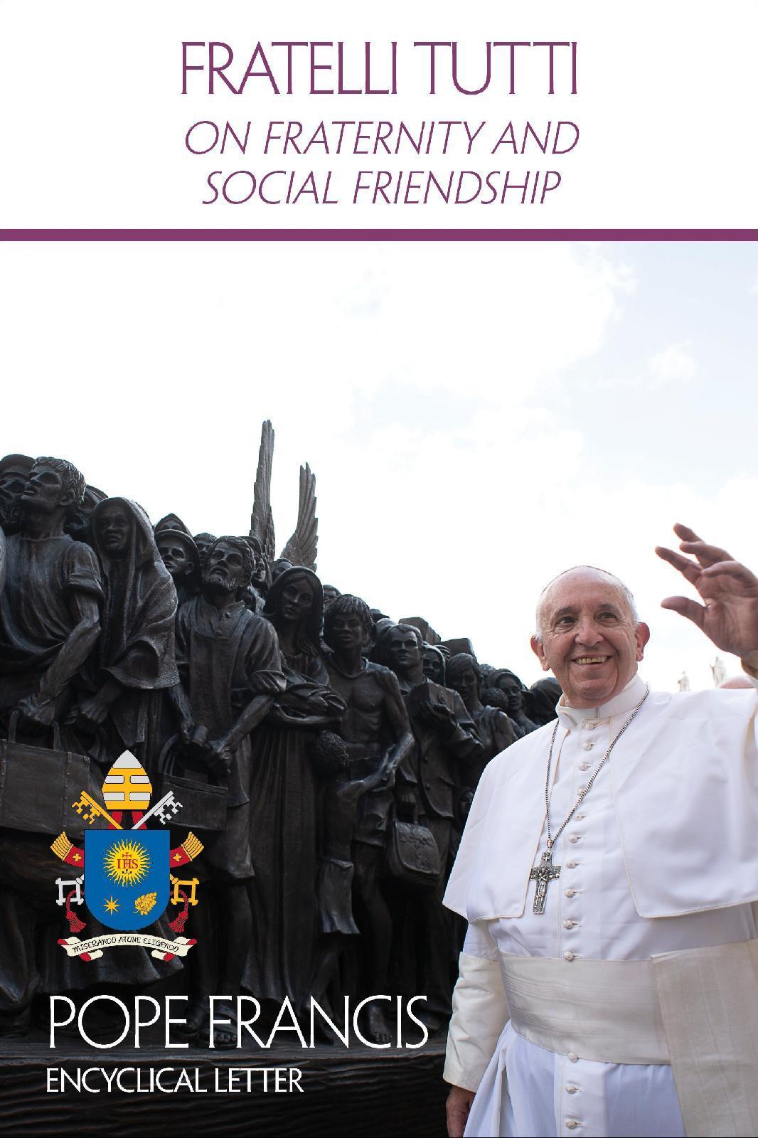 This is the cover of the English edition of Pope Francis' new encyclical, "Fratelli Tutti, on Fraternity and Social Friendship." (CNS photo/U.S. Conference of Catholic Bishops)